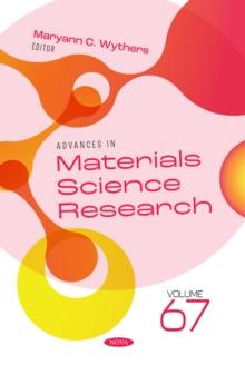 Advances in Materials Science Research. Volume 67