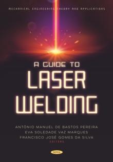 A Guide to Laser Welding