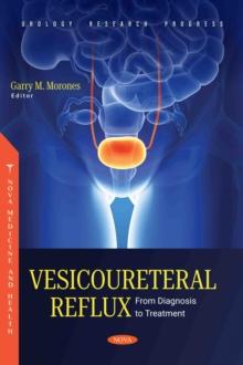 Vesicoureteral Reflux: From Diagnosis to Treatment