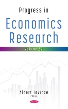 Progress in Economics Research. Volume 52