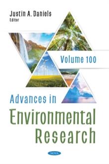 Advances in Environmental Research. Volume 100