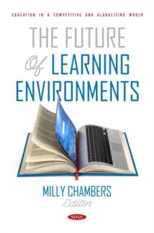 The Future of Learning Environments