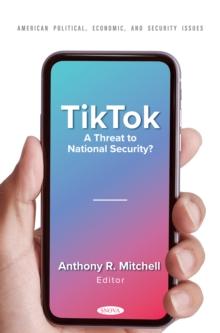 TikTok: A Threat to National Security?