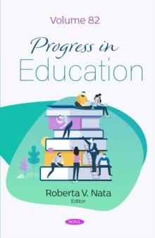 Progress in Education. Volume 82