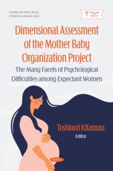 Dimensional Assessment of the Mother Baby Organization Project: The Many Facets of Psychological Difficulties among Expectant Women