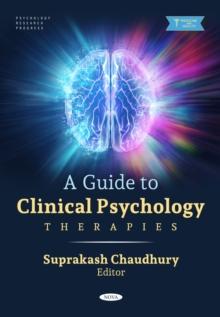 A Guide to Clinical Psychology: Therapies