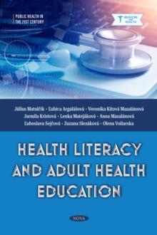 Health Literacy and Adult Health Education