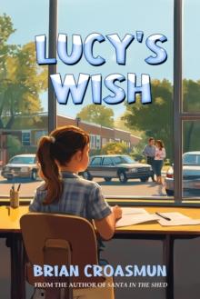 Lucy's Wish