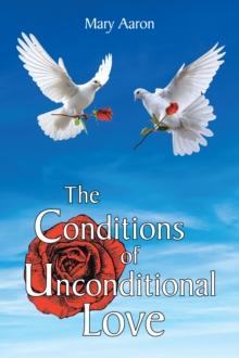 The Conditions of Unconditional Love