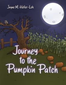 Journey to the Pumpkin Patch