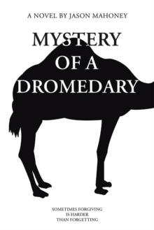 Mystery of a Dromedary