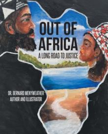 Out of Africa : A Long Road to Justice