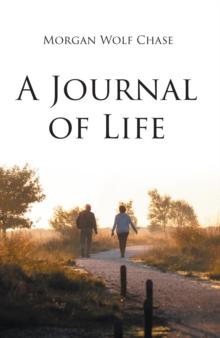 A Journal of Life