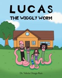 Lucas the Wiggly Worm