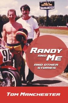 Randy and Me and other stories