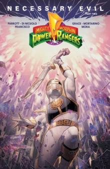 Mighty Morphin Power Rangers: Necessary Evil II