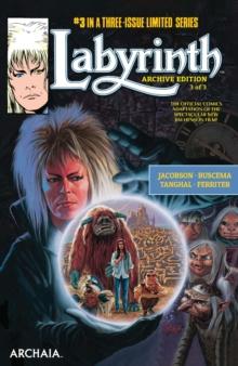 Jim Henson's Labyrinth Archive Edition #3