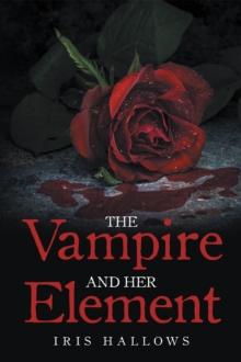 The Vampire and Her Element