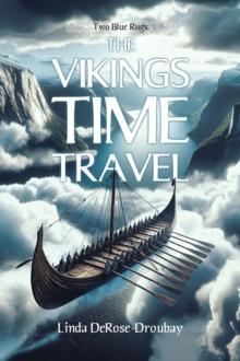 THE VIKINGS TIME TRAVEL