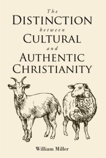 The Distinction between Cultural and Authentic Christianity