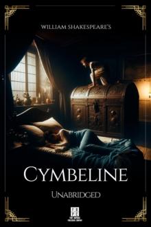 William Shakespeare's Cymbeline - Unabridged