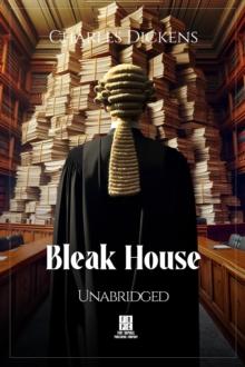 Bleak House - Unabridged