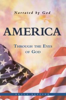 America : Through the Eyes of God