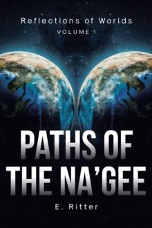 Paths of the Na'gee