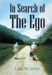 In Search of the Ego