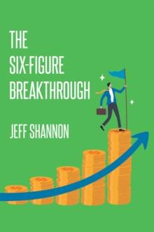 The Six-Figure Breakthrough