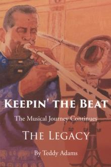 Keepin' the Beat : The Musical Journey Continues