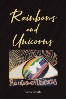 Rainbows and Unicorns