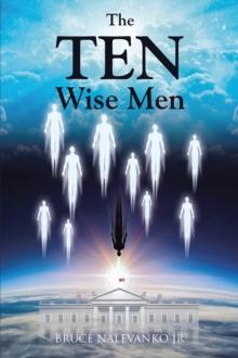 The TEN Wise Men