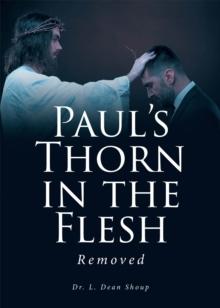 Paul's Thorn in the Flesh : Removed