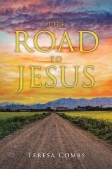 The Road to Jesus