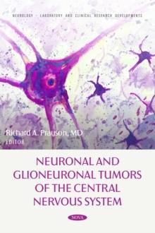 Neuronal and Glioneuronal Tumors of the Central Nervous System