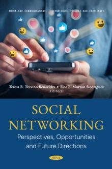 Social Networking: Perspectives, Opportunities and Future Directions