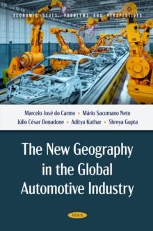 The New Geography in the Global Automotive Industry