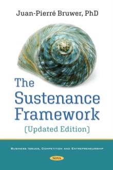 The Sustenance Framework (Updated Edition)