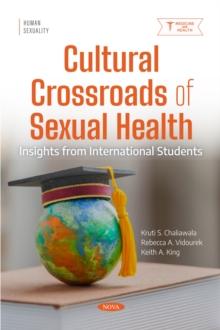 Cultural Crossroads of Sexual Health: Insights from International Students