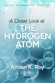 A Closer Look at the Hydrogen Atom