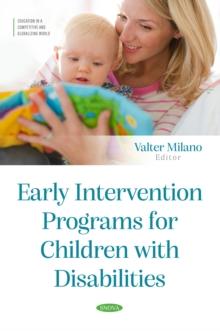 Early Intervention Programs for Children with Disabilities