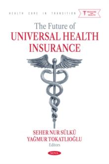 The Future of Universal Health Insurance