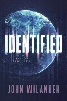 Identified : A hacker thriller