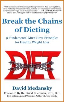 Break the Chains of Dieting