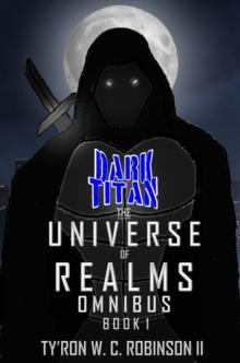 The Universe of Realms Omnibus : Book 1