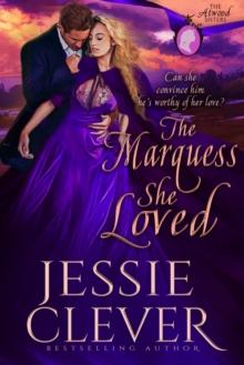 The Marquess She Loved