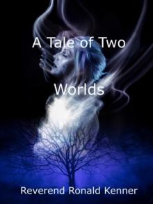 Tale of Two Worlds