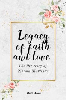 Legacy of Faith and Love