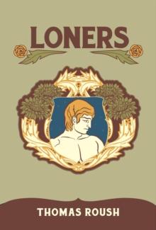 Loners : Stories About Men